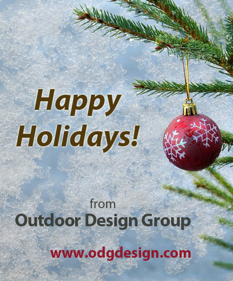 Happy Holidays from Outdoor Design Group